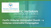 Pacific Unitarian Church